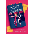 Mob's Seduction - Paperback