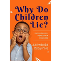 Why Do Children Lie? - Paperback