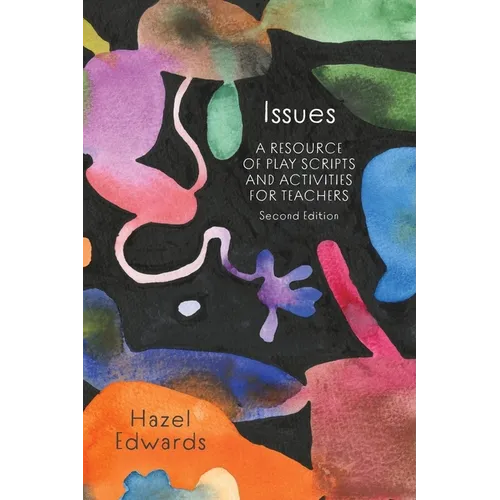 Issues: A Resource of Play Scripts and Activities for Teachers - Paperback