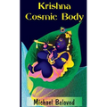 Krishna Cosmic Body - Paperback