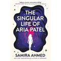 The Singular Life of Aria Patel - Hardcover