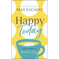 Happy Today: A Guided Journal to Genuine Joy (a Devotional Journal) - Hardcover