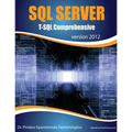 SQL Server T-SQL Comprehensive: version 2012 - Paperback