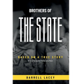 Brothers of the State - Hardcover