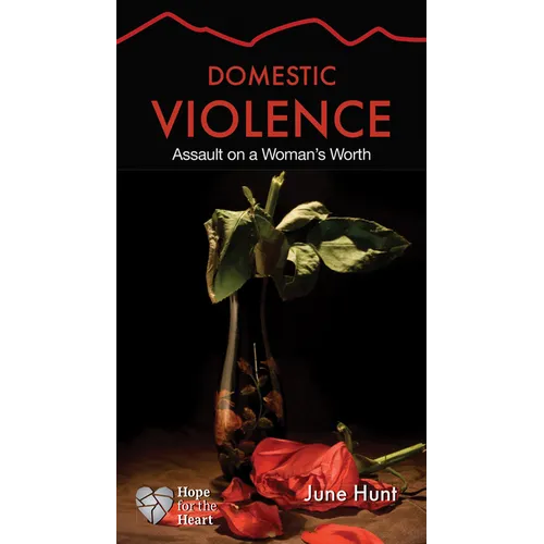 Domestic Violence: Assault on a Woman's Worth - Paperback