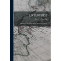 Enterprise: The Story of The Defense of The America's cup in 1930 - Paperback