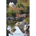 Women and the Word: Ten Narratives on God's Word - Paperback