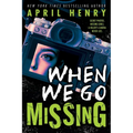 When We Go Missing - Hardcover