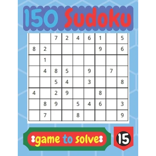 150 Sudoko game to solve: game for beginner. - Paperback