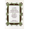 Latin and the Romance Languages in the Middle Ages - Paperback