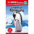 DK Super Readers Level 3 Emperor Penguins - Paperback