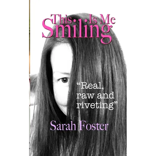 This Is Me Smiling - Paperback