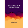 Life and Death of Harriett Frean - Paperback