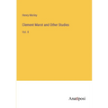 Clement Marot and Other Studies: Vol. II - Paperback