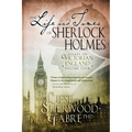 The Life and Times of Sherlock Holmes, Volume 4 - Paperback
