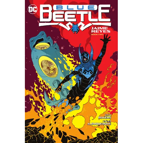 Blue Beetle: Jaime Reyes Book Two - Paperback