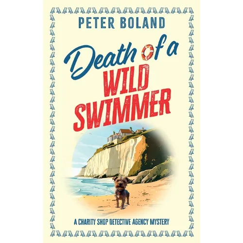 Death of a Wild Swimmer: an absolutely gripping British mystery full of twists - Paperback