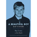 A Beautiful Boy: Ray's Story - Paperback