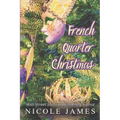French Quarter Christmas: A Fake Dating, Motorcycle Club Romance - Paperback