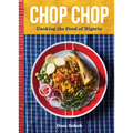 Chop Chop: Cooking the Food of Nigeria - Hardcover