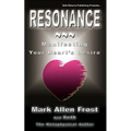 Resonance - Manifesting Your Heart's Desire - Paperback