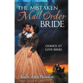 The Mistaken Mail Order Bride - Paperback