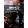 Benghazi: Know Thy Enemy - Hardcover
