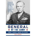 General of the Army: George C. Marshall, Soldier and Statesman - Paperback