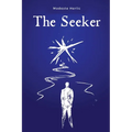 The Seeker: On the Path to Spiritual Freedom - Paperback