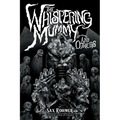The Whispering Mummy and Others - Paperback