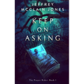 Keep on Asking - Paperback