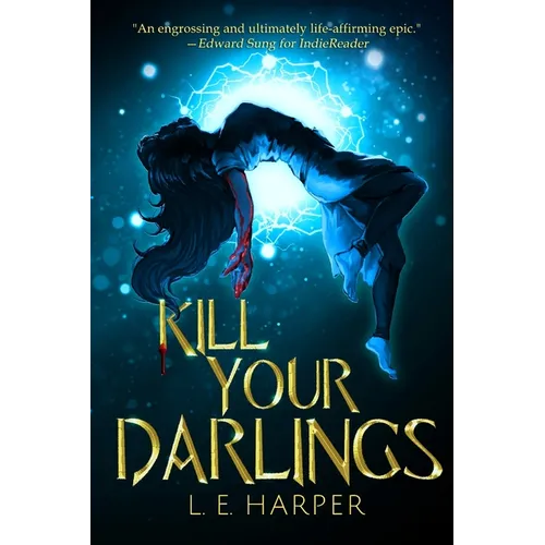 Kill Your Darlings - Paperback
