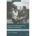 Deans of Women and the Feminist Movement: Emily Taylor's Activism - Hardcover