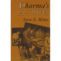 Dharma's Daughters: Contemporary Indian Women and Hindu Culture - Paperback