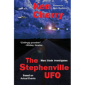 Marc Slade Investigates: The Stephenville UFO - Paperback