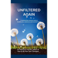 Unfiltered Again - Paperback
