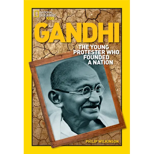 Gandhi: The Young Protester Who Founded a Nation - Paperback