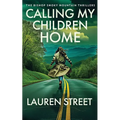 Calling My Children Home - Paperback