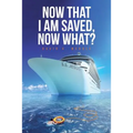 Now That I Am Saved, Now What? - Paperback