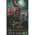 Tropical Tails - Paperback