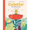 Colette: The Solitary Bee - Hardcover