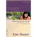 What Every Girl Wants: A Portrait of Perfect Love and Intimacy in the Song of Solomon - Paperback