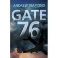 Gate 76 - Paperback