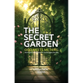The Secret Garden: 100 Prayers and Promises for the Struggles We Hide - Paperback