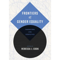Frontiers of Gender Equality: Transnational Legal Perspectives - Hardcover