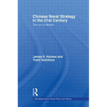Chinese Naval Strategy in the 21st Century: The Turn to Mahan - Paperback
