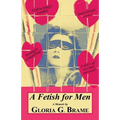A Fetish for Men - Paperback