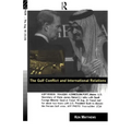 The Gulf Conflict and International Relations - Paperback