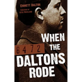When the Daltons Rode - Paperback