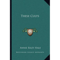 These Cults - Paperback